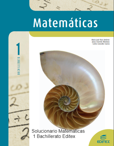 Editex Matemáticas 1 Bachillerato Solucionario, Material Fotocopiable, Examen y Libro Completo